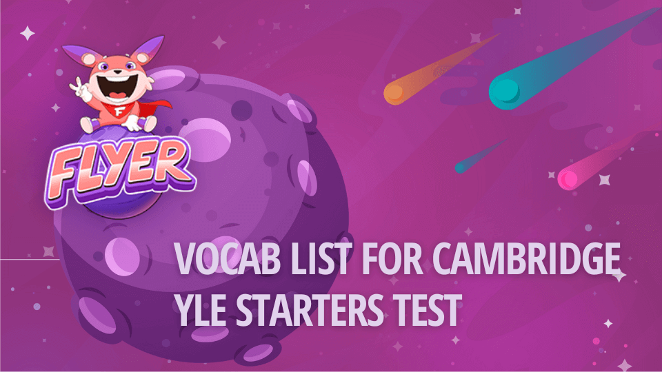 List of common Cambridge Starters vocabulary
