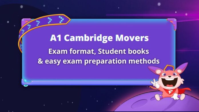 A1 Cambridge Movers exam format A1 Cambridge Movers exam format