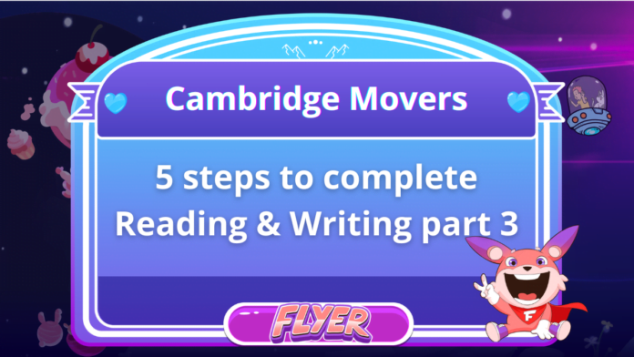 Movers reading & writing
